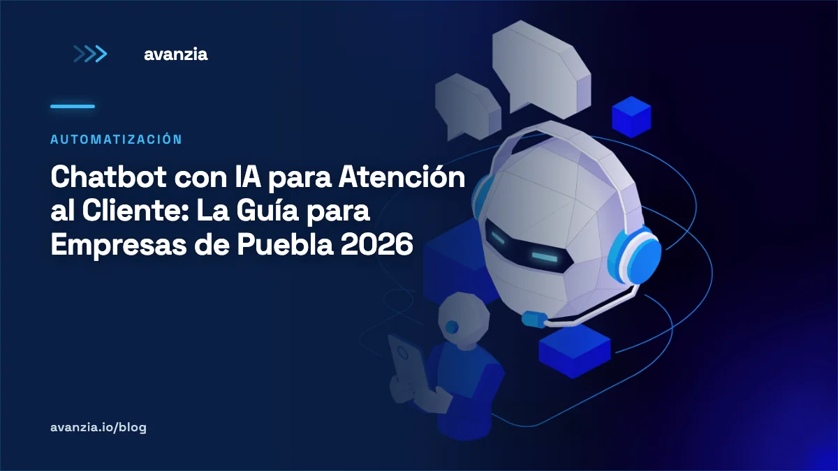 Chatbot con inteligencia artificial para atención al cliente en empresas de Puebla